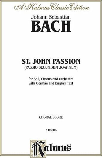 St John Passion Passio Secundum Johannem BWV 245 Reverb