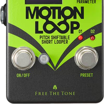 Free The Tone ML-1L Motion Loop Pitch Shiftable Short Looper Pedal