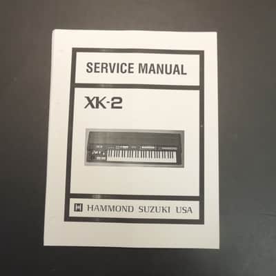 Hammond XK-2 Service Manual [Three Wave Music]