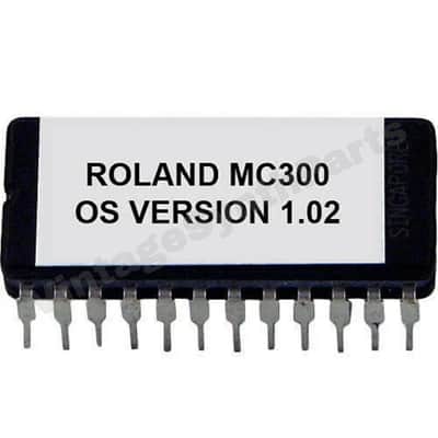 Roland MC300 MC-300 OS Version 1.02 Eprom Firmware