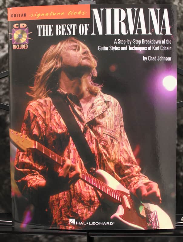 The Best of Nirvana Guitar Styles and Techniques of Kurt Cobain Guitar TAB Songbook image 1