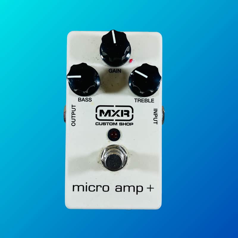 MXR Micro Amp +