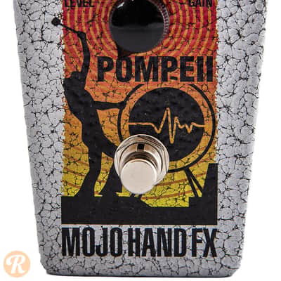 Mojo Hand FX Pompeii | Reverb