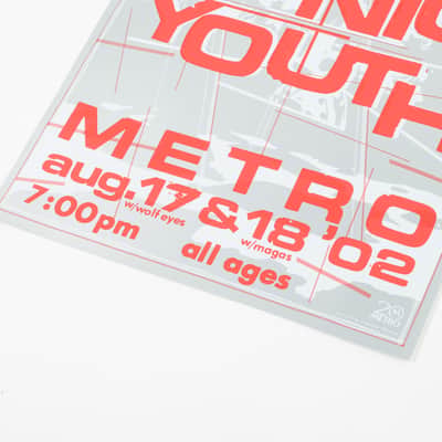 Sonic Youth w/ Wolf Eyes Metro 8/17-18 2002 - Poster - 18"x23" Owned by Sonic Youth image 4