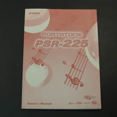 Yamaha Portatone PSR-225 Owner's Manual [Three Wave Music]