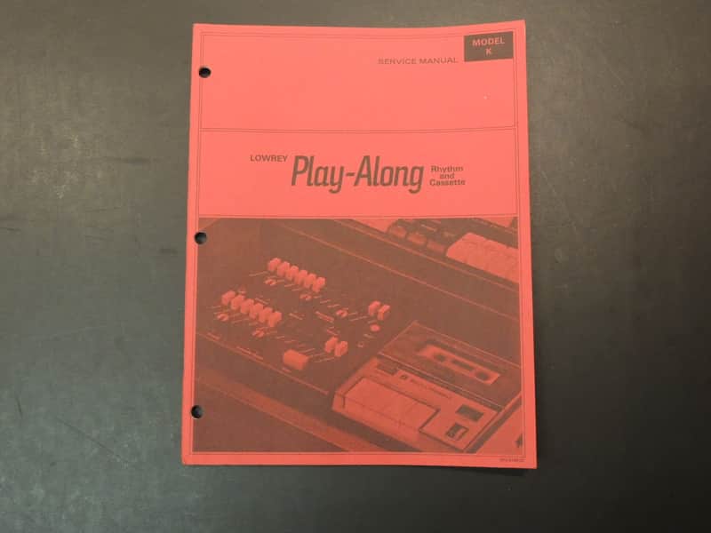 Lowrey Model K Service Manual
