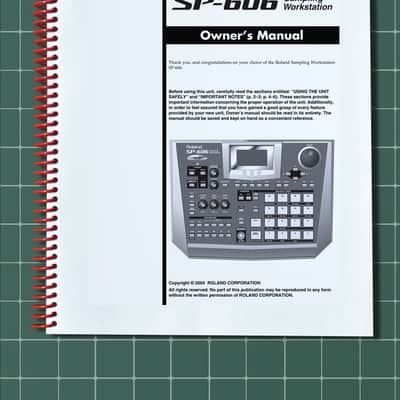 Roland SP-606 — Owners Manual User Guide Instructions — 103 Pages — USA Made