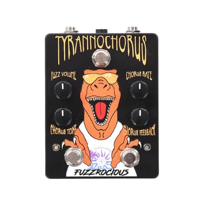 Fuzzrocious Tyrannochorus | Reverb