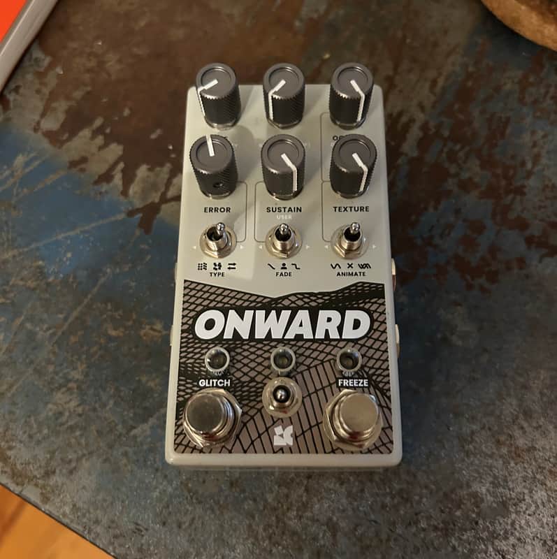 Chase Bliss Audio Onward