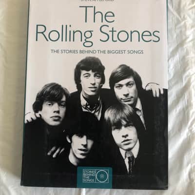 The Rolling Stones The Stories Behind The Biggest Songs by Steve Appleford Music Book image 1