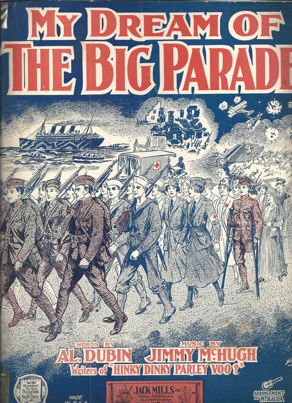 Jack Mills, Inc.-"My Dream of the Big Parade" Sheet Music image 1