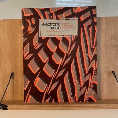 Electronic Music: Systems, Techniques, and Controls by Allen Strange image 1