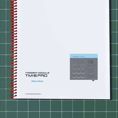 Roland TM-6 Pro — 4 in 1 Owners Manual Guide Instructions — 134 Pages — USA Made