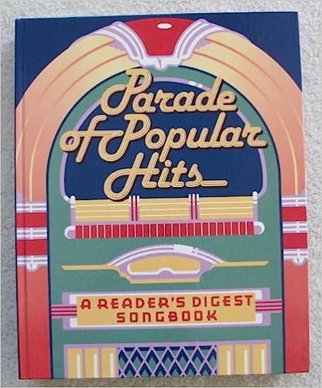 Reader's Digest Songbook Parade of Popular Hits P/V/G image 1