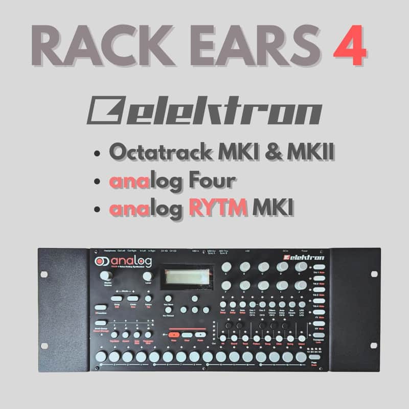 RACK EARS 4 ELEKTRON ANALOG RYTM+FOUR MK1 & OCTATRACK | Reverb