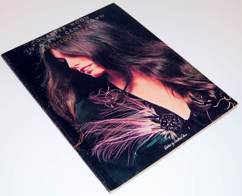 Emmylou Harris, Quarter Moon in a Ten Cent Town Songbook, RARE Vintage 1978 Song Book Sheet Music image 1