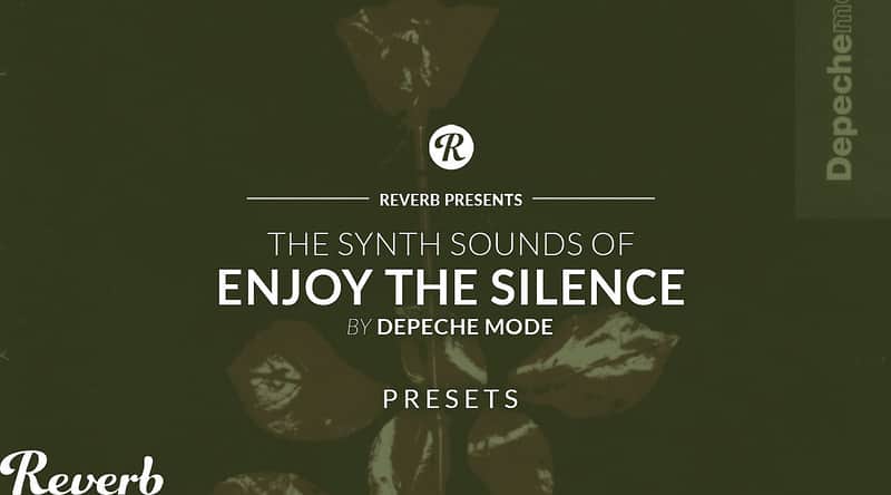 The Synth Sounds Of Enjoy The Silence By Depeche Mode - Reverb Exclusive Presets image 1