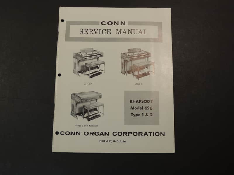 Conn Rhapsody Model 626 Type 1 & 2 Service Manual