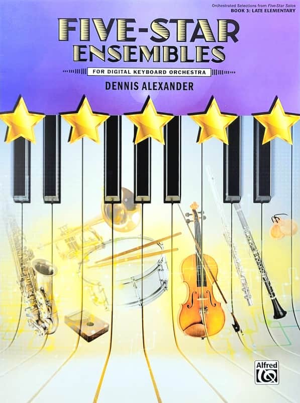 Five-Star Ensembles - Book 3 - Late Elementary - for digital keyboard orchestra image 1
