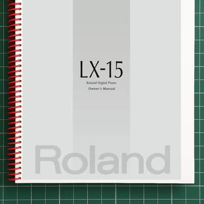 Roland LX-15 — 2 in 1 Owners Manual Guide Instructions — 65 Pages — USA Made