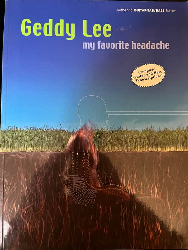 Geddy Lee - My Favorite Headache -  Guitar and Bass Tab / Tablature Book RUSH image 1