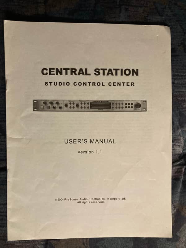 Presonus Central Station Original Owners Manual / User Manual from 2004 image 1