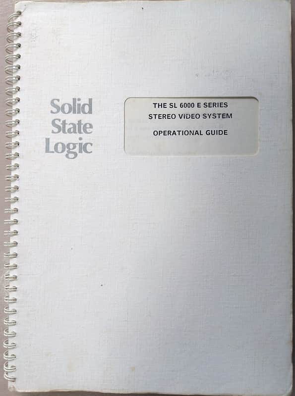 Solid State Logic SL 6000 E Series Stereo Video System Operational Guide V. 1.6F image 1