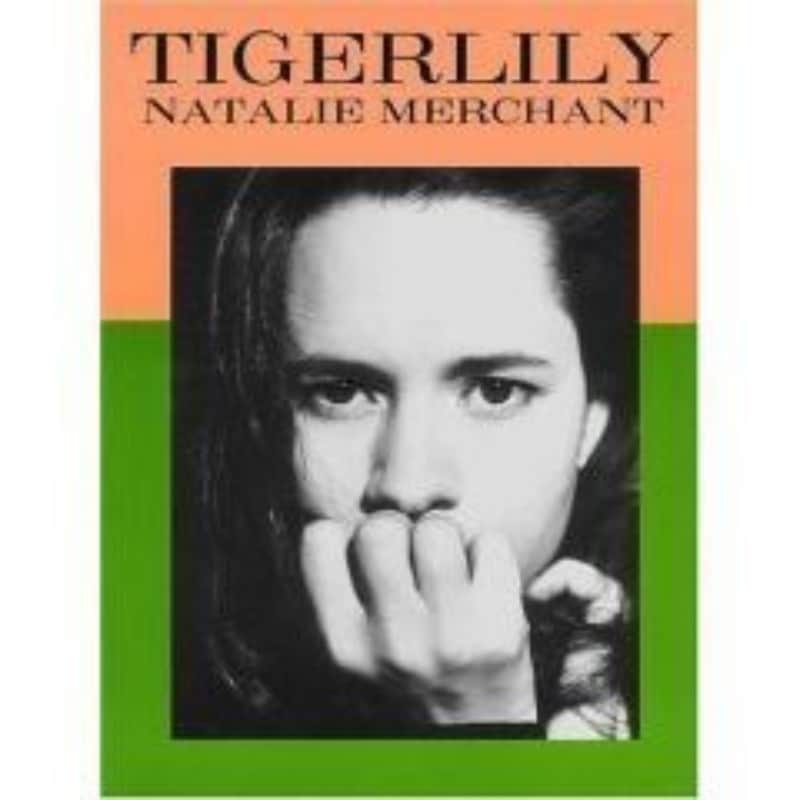 Natalie Merchant: Tigerlily - Piano Guitar Vocal image 1