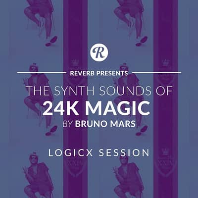 The Synth Sounds Of 24K Magic By Bruno Mars - Logic X Session - Reverb Exclusive image 1