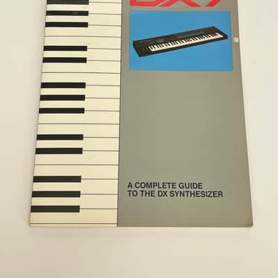 Yamaha Easy Dx7: A Complete Guide to the Dx Synthesizer 1980s 1986 Synthesizer Book image 1