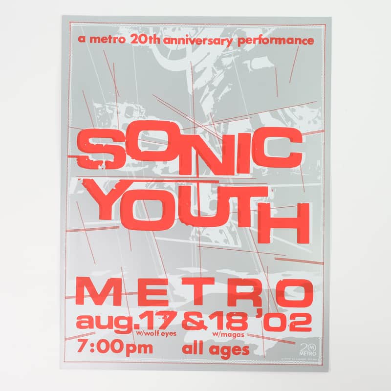 Sonic Youth w/ Wolf Eyes Metro 8/17-18 2002 - Poster - 18"x23" Owned by Sonic Youth image 1