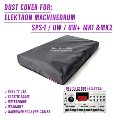 DUST COVER for Elektron Machinedrum SPS-1 / UW / UW+  (Mk1 & Mk2)