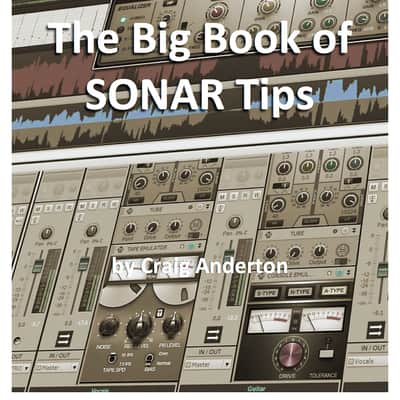 eBook: The Big Book of SONAR Tips by Craig Anderton image 1