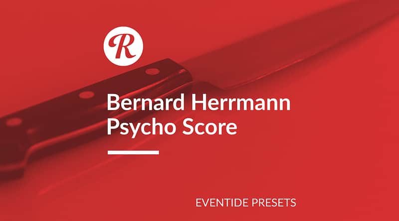 Eventide Tverb | Bernard Herrmann - Reverb Exclusive Presets image 1