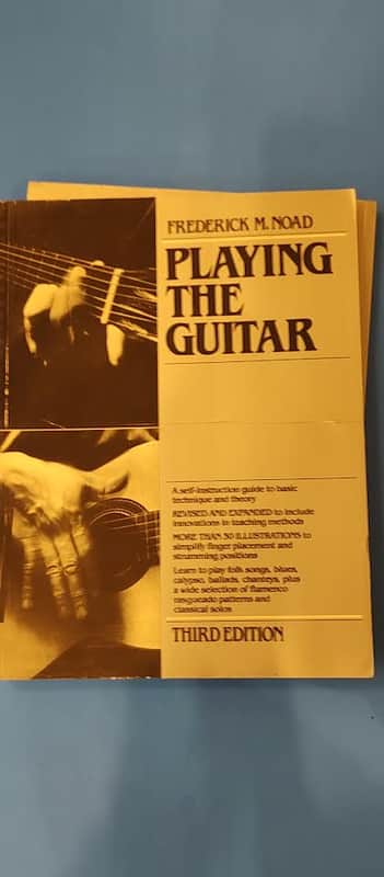Schirmer Trade Books Frederick M. Noad Playing The Guitar Third Edition Instruction Book