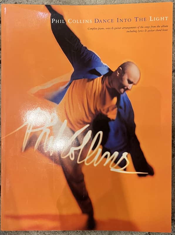 Phil Collins Dance Into The Light Piano, Voice, and guitar Songbook image 1