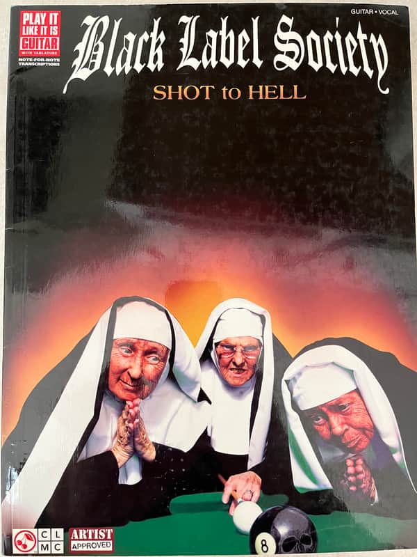 Black Label Society - Shot To Hell - Guitar Tab / Tablature Book Zakk Wylde image 1