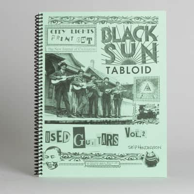 Skip Henderson. "City Lights Print Out Used Guitars Vol. 2: Black Sun Tabloid". spiral bound (2025). image 1