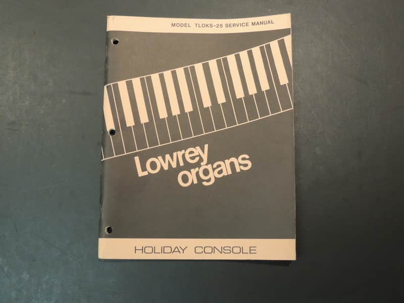 Lowrey Model TLOKS-25 Service Manual