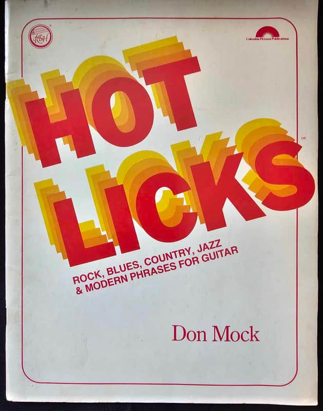 Hot Licks Rock, Blues, Country, Jazz & Modern Phrases for Guitar book image 1