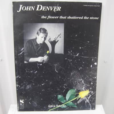 John Denver The Flower That Shattered The Stone Sheet Music Song Book Piano Vocal Guitar image 1