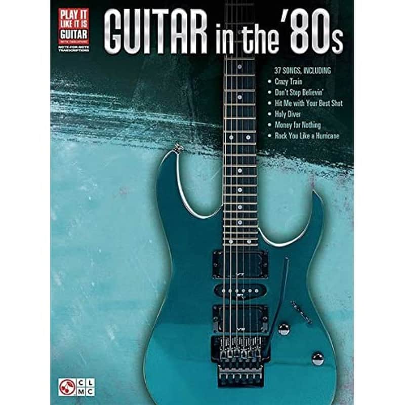 Guitar in the '80s Hal Leonard Corp. (Corporate Author) image 1