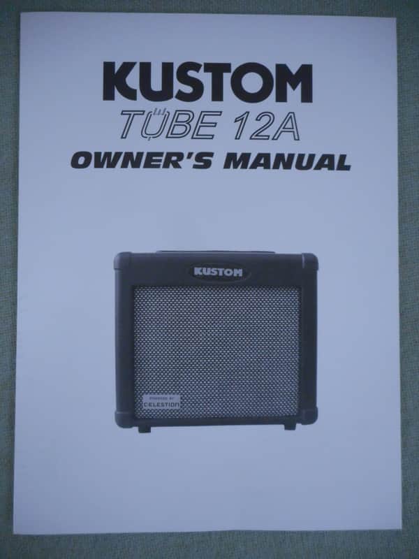 Kustom Tube 12A Guitar Amp Owner's Manual 2001 image 1