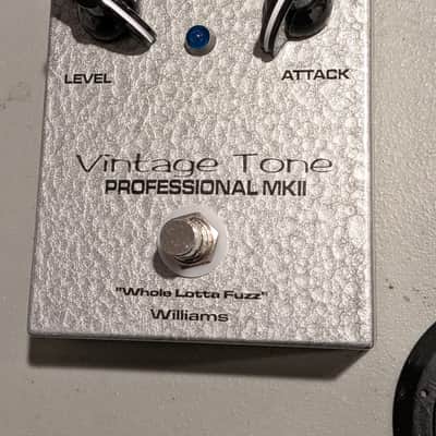 Williams Audio MKII Tone Bender “Whole Lotta Fuzz”