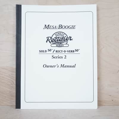 Mesa Single Rectifier Solo 50 / Rect-o-Verb 50 Series 2 Owners Manual image 6