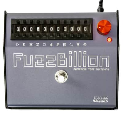 Teaching Machines Fuzzbillion Distortion Pedal