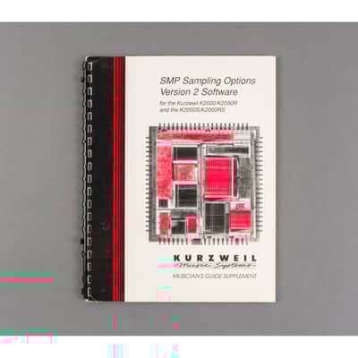 Kurzweil K2000 / K2000R SMP Sampling Options Version 2 Software Musician's Guide Supplement [USED]