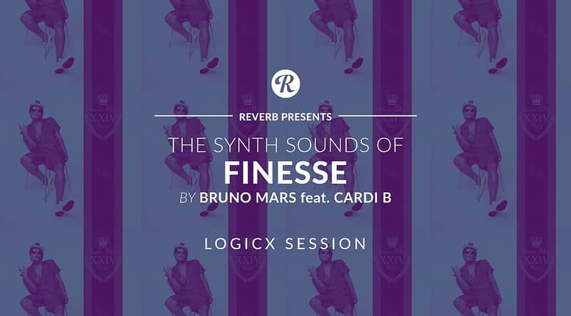 The Synth Sounds Of Finesse By Bruno Mars - Logic X Session - Reverb Exclusive image 1