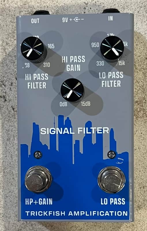 Trickfish Signal Filter Pedal - 2025 + Free Shipping