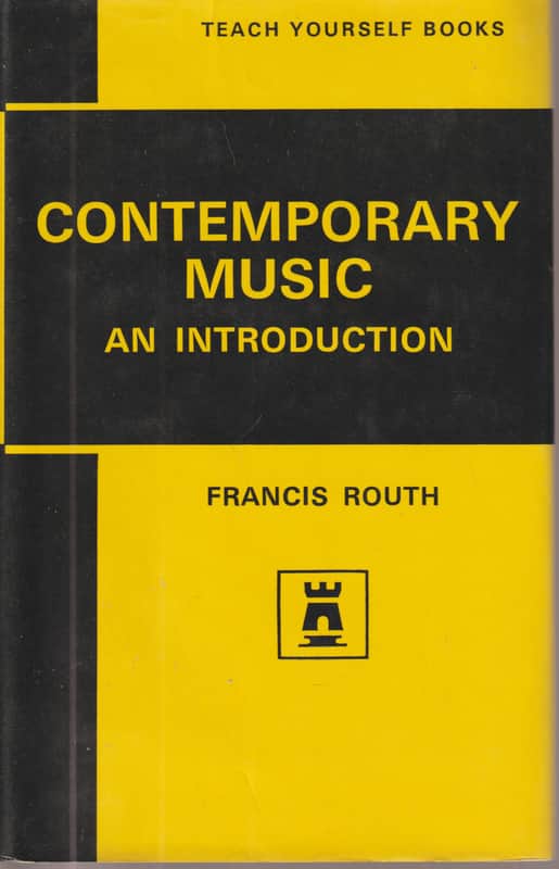 Contemporary music book by Francis Routh 1968 image 1
